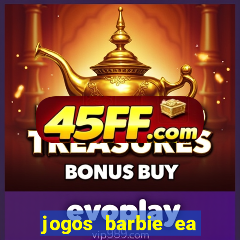 jogos barbie ea magia da moda
